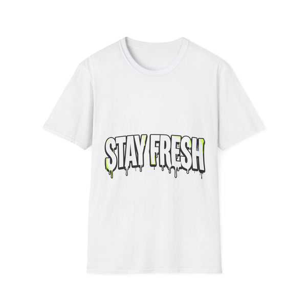 Stay Fresh Tee