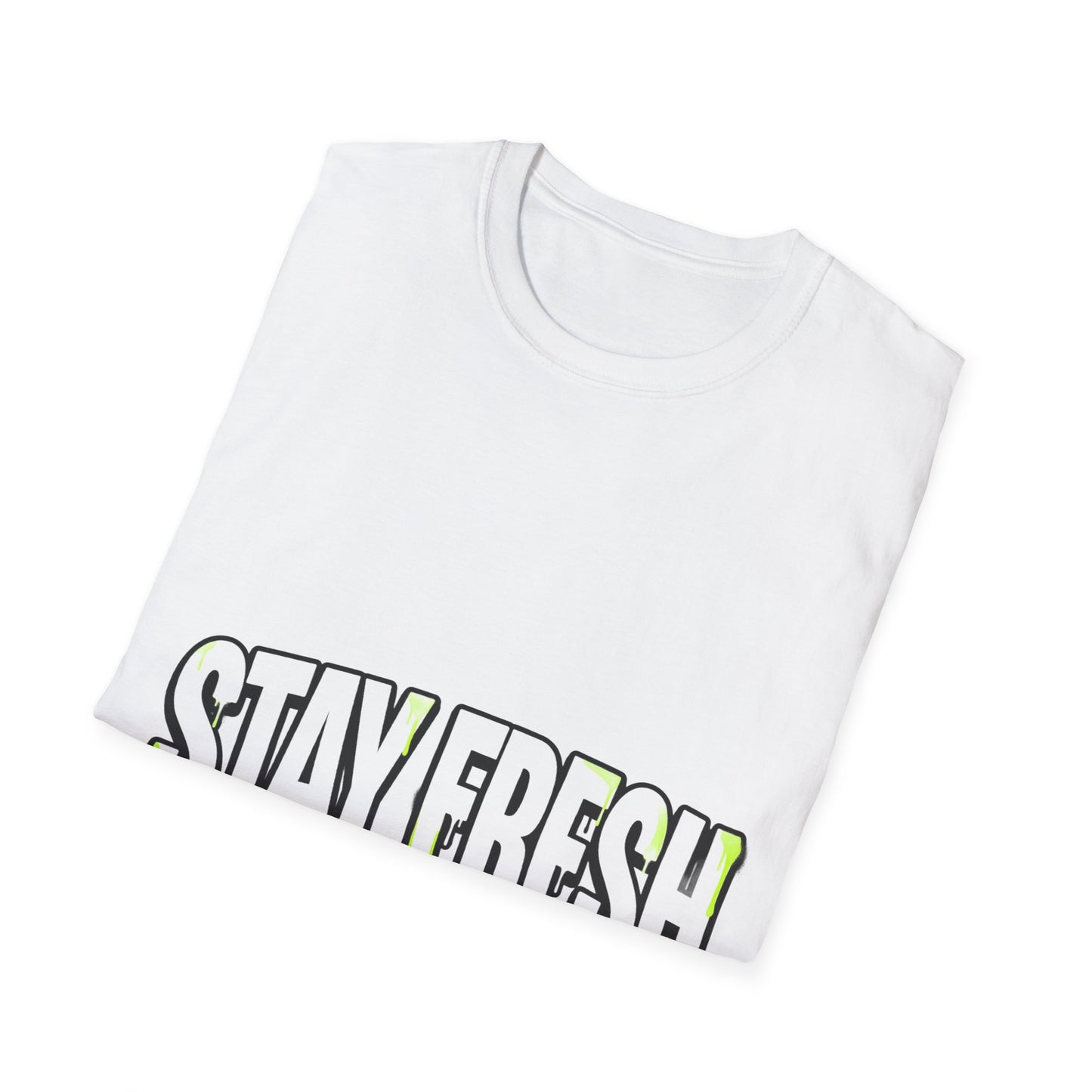 Stay Fresh Tee